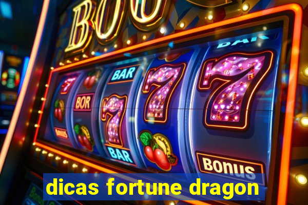 dicas fortune dragon